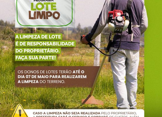 LEM: donos de lotes sujos e com mato alto têm até quarta (07) para realizar a limpeza de seus lotes